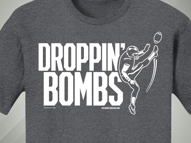 4th Down Threads - Droppin' Bombs