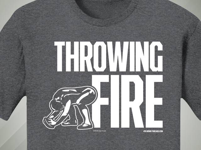 4th Down Threads - Throwing Fire