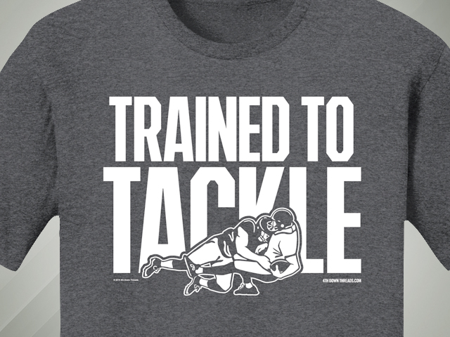 4th Down Threads - Trained to Tackle